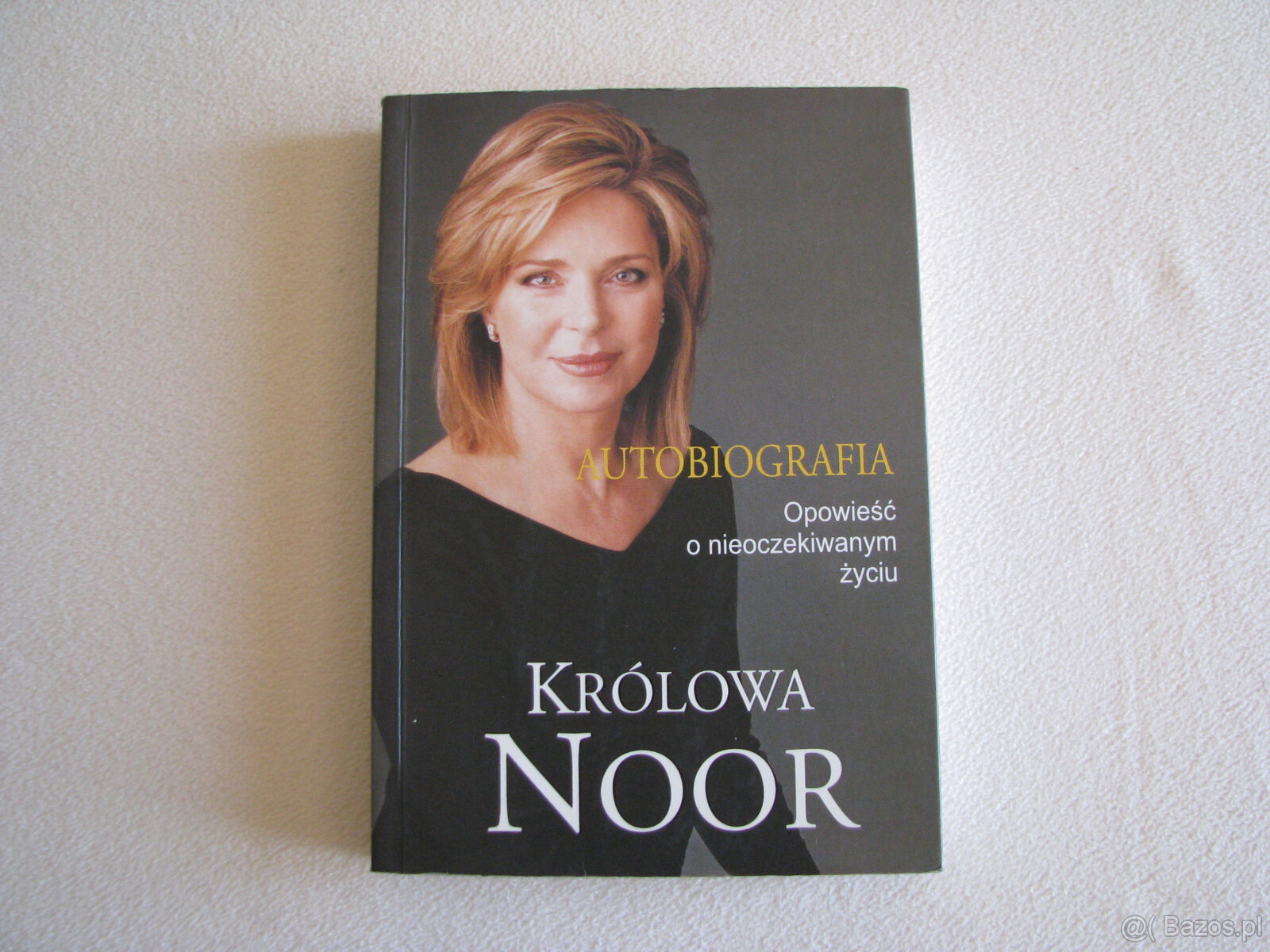 Królowa Noor Autobiografia Opowieść o nieoczekiwanym życiu