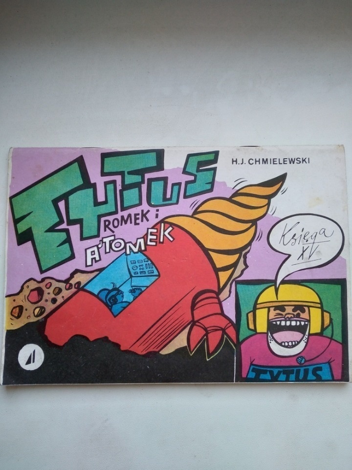 TYTUS ROMEK I ATOMEK H.J.CHMIELEWSKI