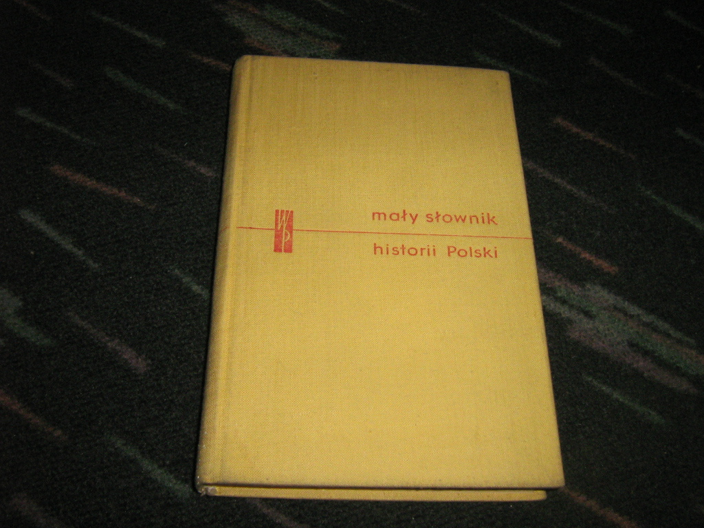 Mały słownik historii polski