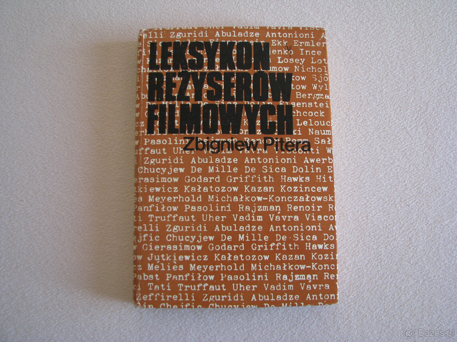 Leksykon reżyserów filmowych – reżyserzy zagraniczni, Pitera