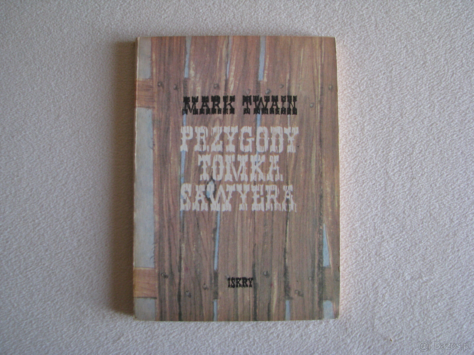 Przygody Tomka Sawyera, Mark Twain