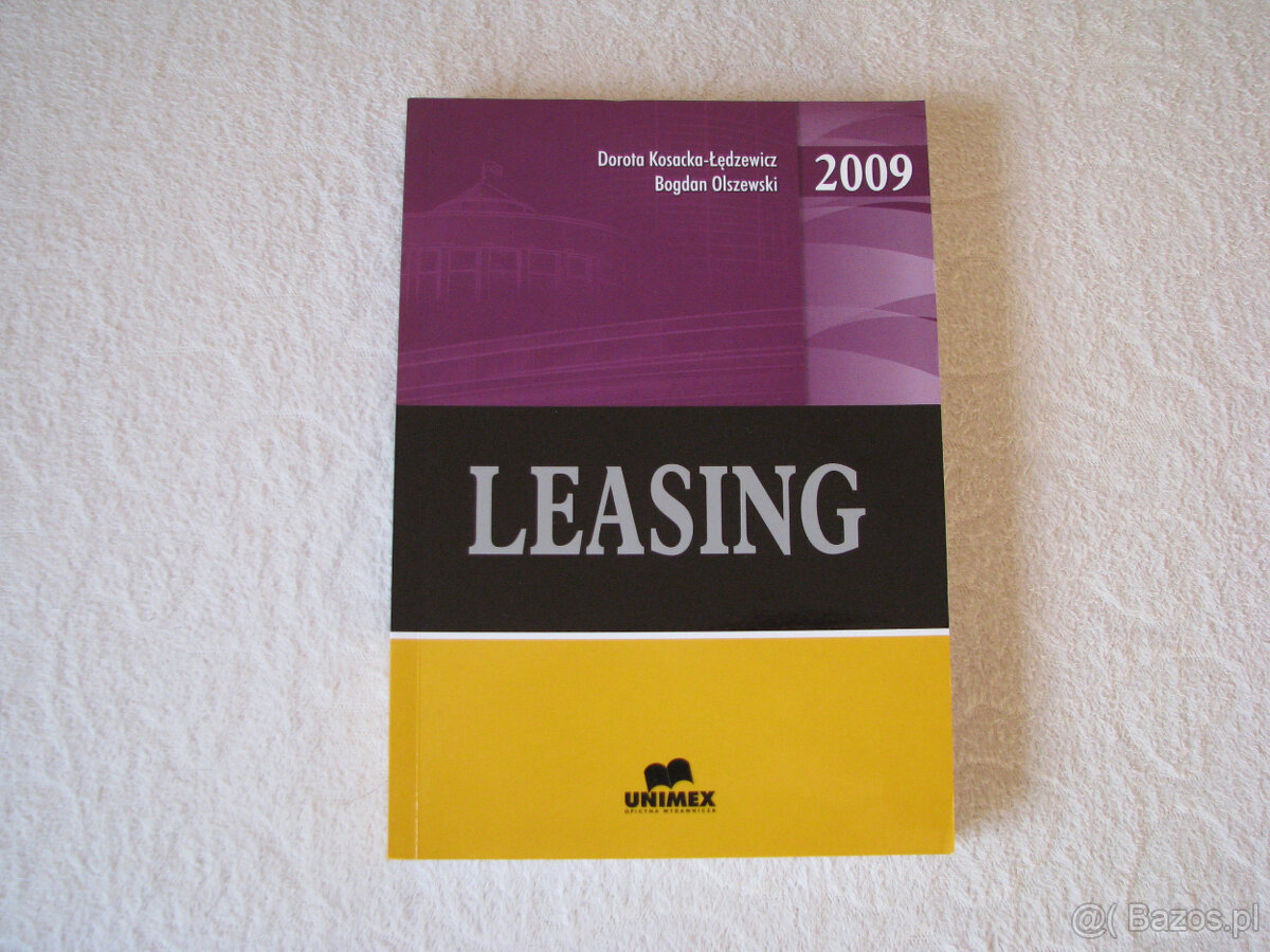 Leasing, Bogdan Olszewski, Dorota Kosacka-Łędzewicz Leasing,