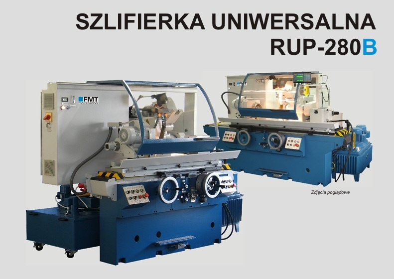 Szlifierka uniwersalna do wałków i otwor. RUP-280B x1000 FMT