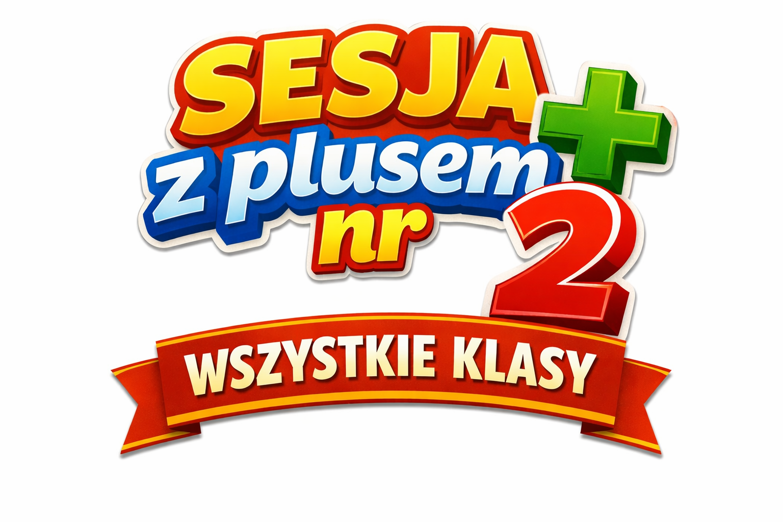 Sesja z plusem NR 2 klasa 4-8 NAJNOWSZA
