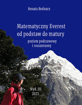 Matematyczny Everest od podstaw do matury. 2023