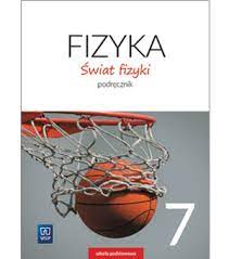 TESTY Fizyka Świat fizyki klasa 7