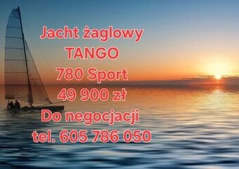 Sprzedam Jacht TANGO 780 Sport