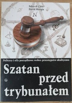 Szatan przed trybunałem Chio & Murgia
Chio & Murgia