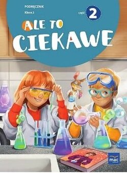 Ale to ciekawe 2, 3 TESTY , sprawdziany itp