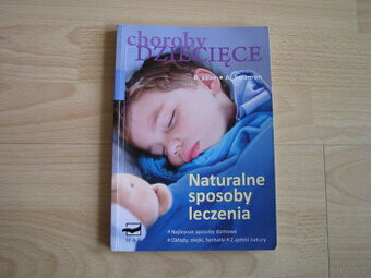 Choroby dziecięce – Naturalne sposoby leczenia, Laue, Salom
