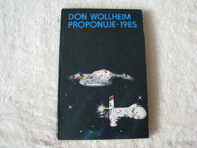 Don Wollheim proponuje 1985 Najlepsze opowiadania SF r 1984