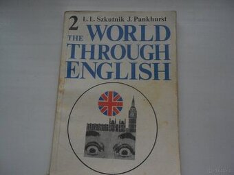 the WORLD THROUGH ENGLISH