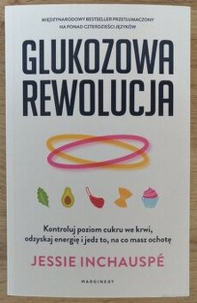 Glukozowa rewolucja Jessie Inchauspe