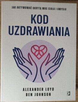 Kod uzdrawiania Aleksander Loud & Ben Johnson