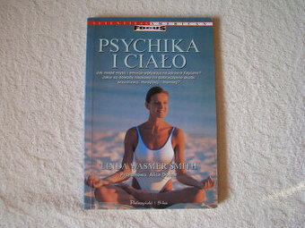 Psychika i ciało, Linda Wasmer Smith
