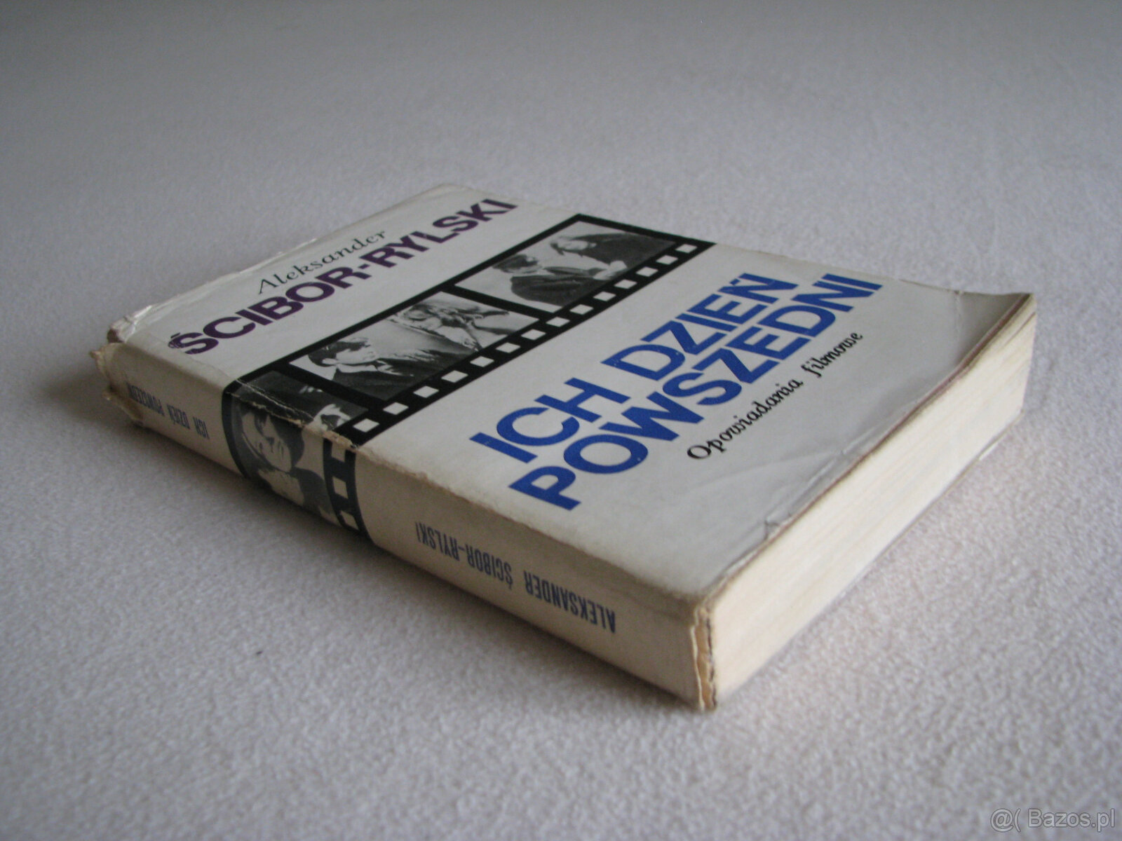 Ich dzień powszedni. Opowiadania filmowe, Scibor-Rylski Alek - 3