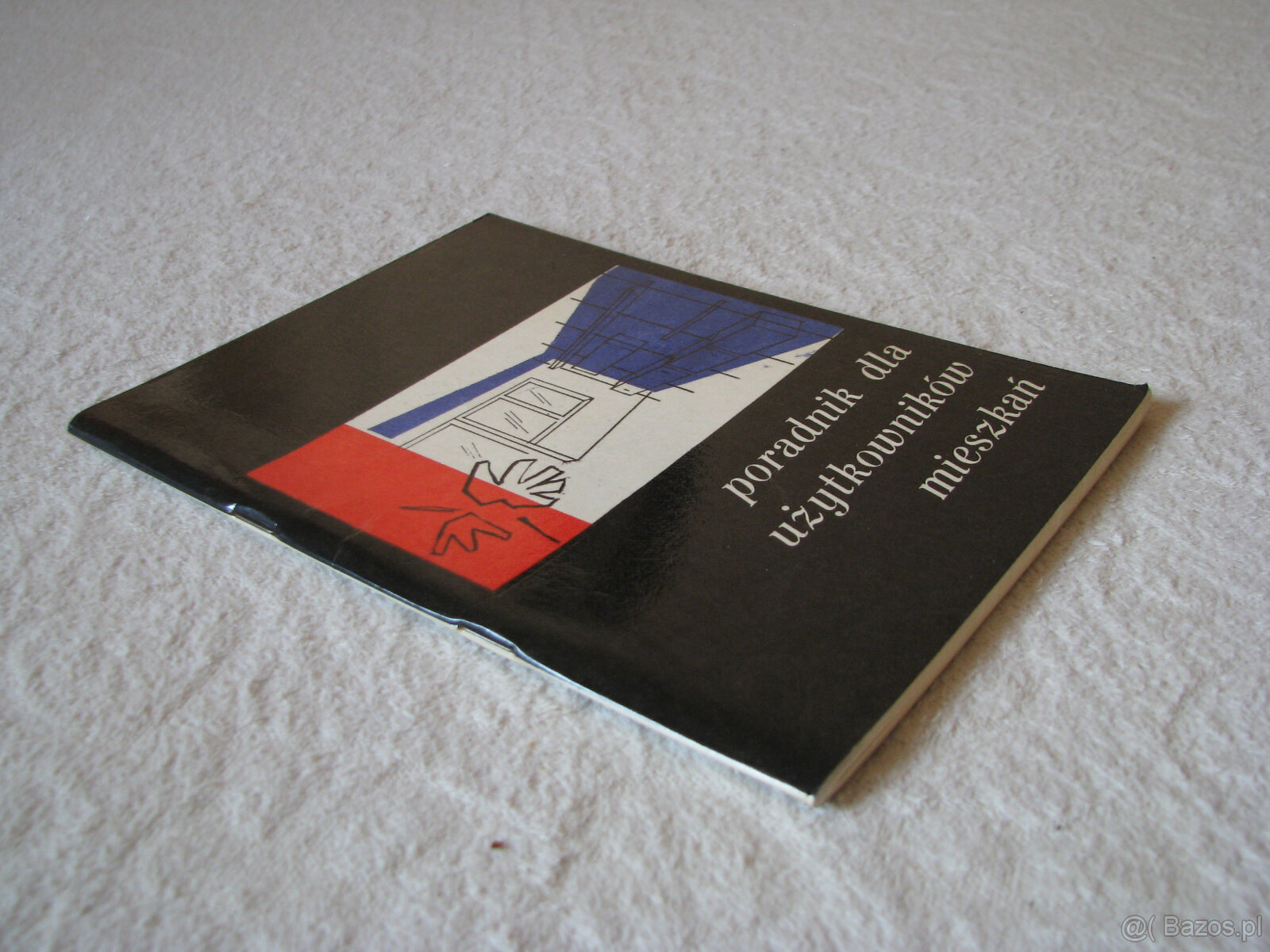 Poradnik dla użytkowników mieszkań, B. Sajek, B. Lipińska - 3