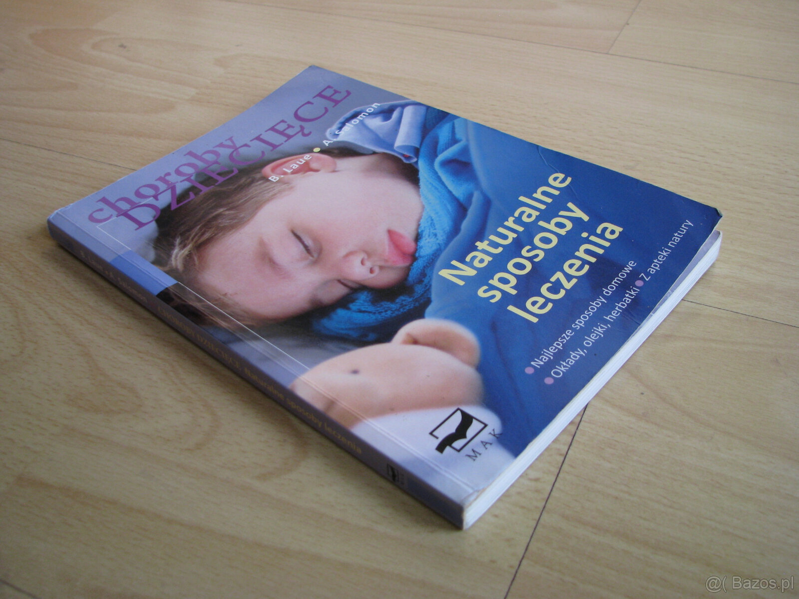 Choroby dziecięce – Naturalne sposoby leczenia, Laue, Salom - 3