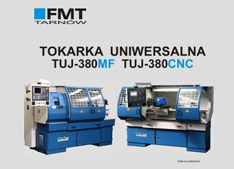 Tokarka CNC TUJ 380 MF Polski Producent FMT - 3