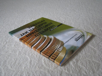 Zarabiaj jak najlepsi inwestorzy giełdowi, Adam Zaremba - 3