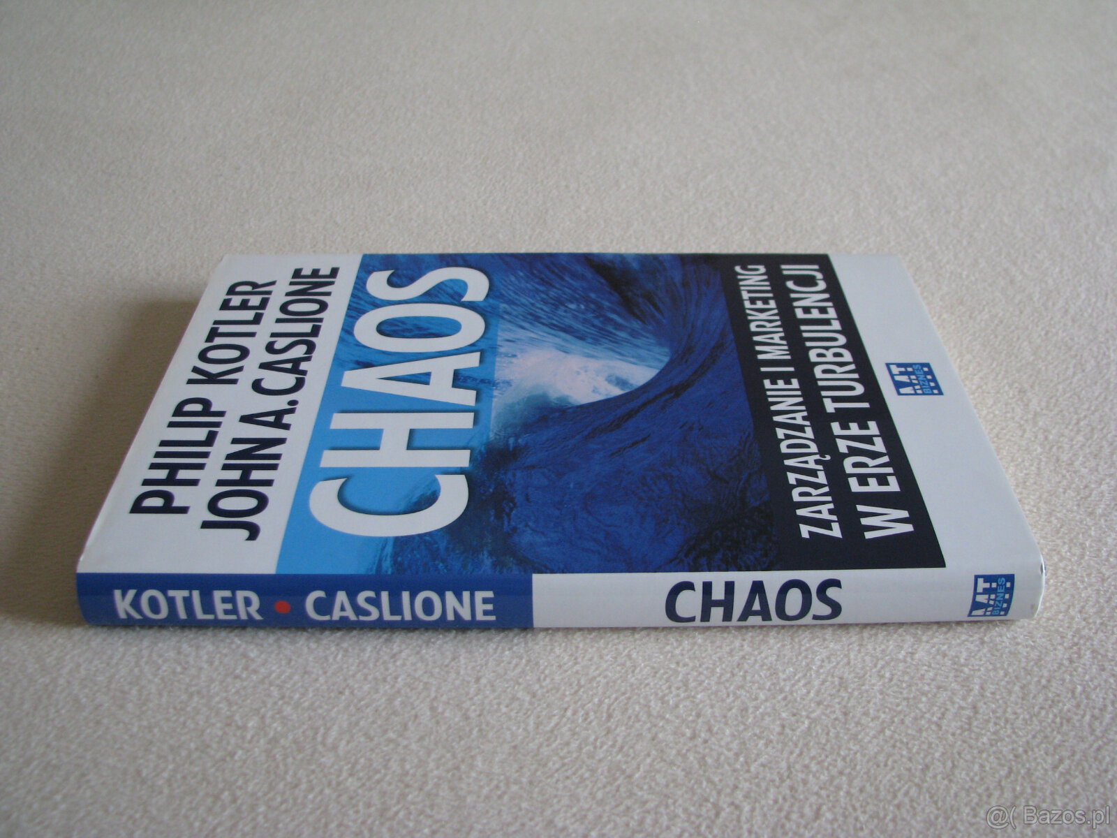 Chaos - Zarządzanie i marketing w erze turbulencji, Kotler - 4