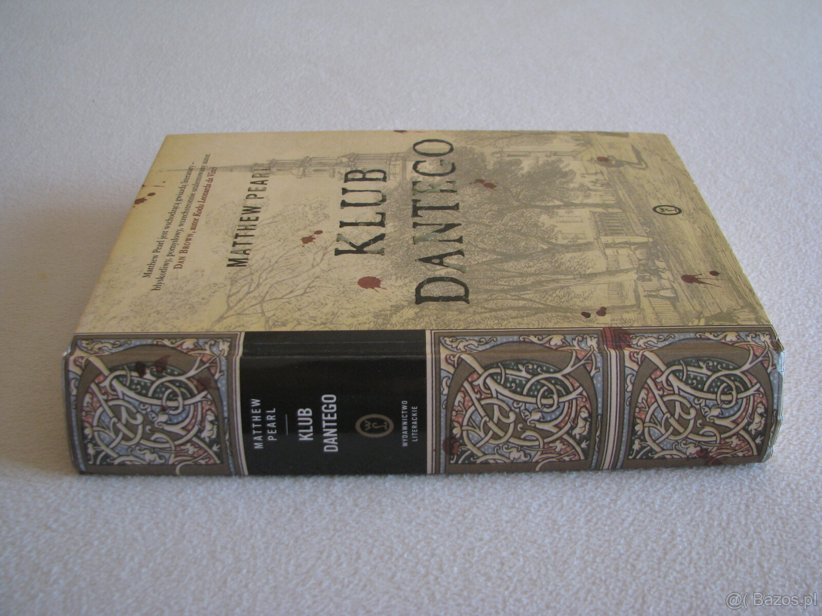 Klub Dantego – Matthew Pearl – Wydanie I, twarda oprawa - 5