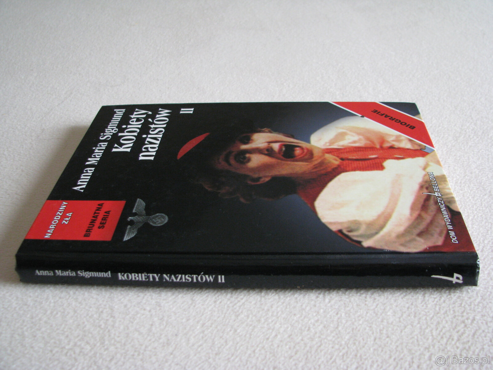 Kobiety nazistów II Anna Maria Sigmund – Narodziny zła - 5