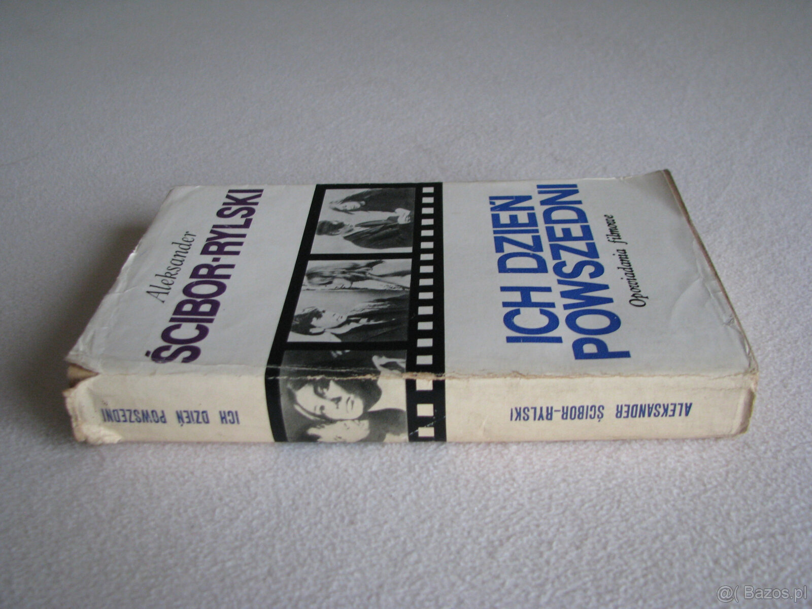 Ich dzień powszedni. Opowiadania filmowe, Scibor-Rylski Alek - 5
