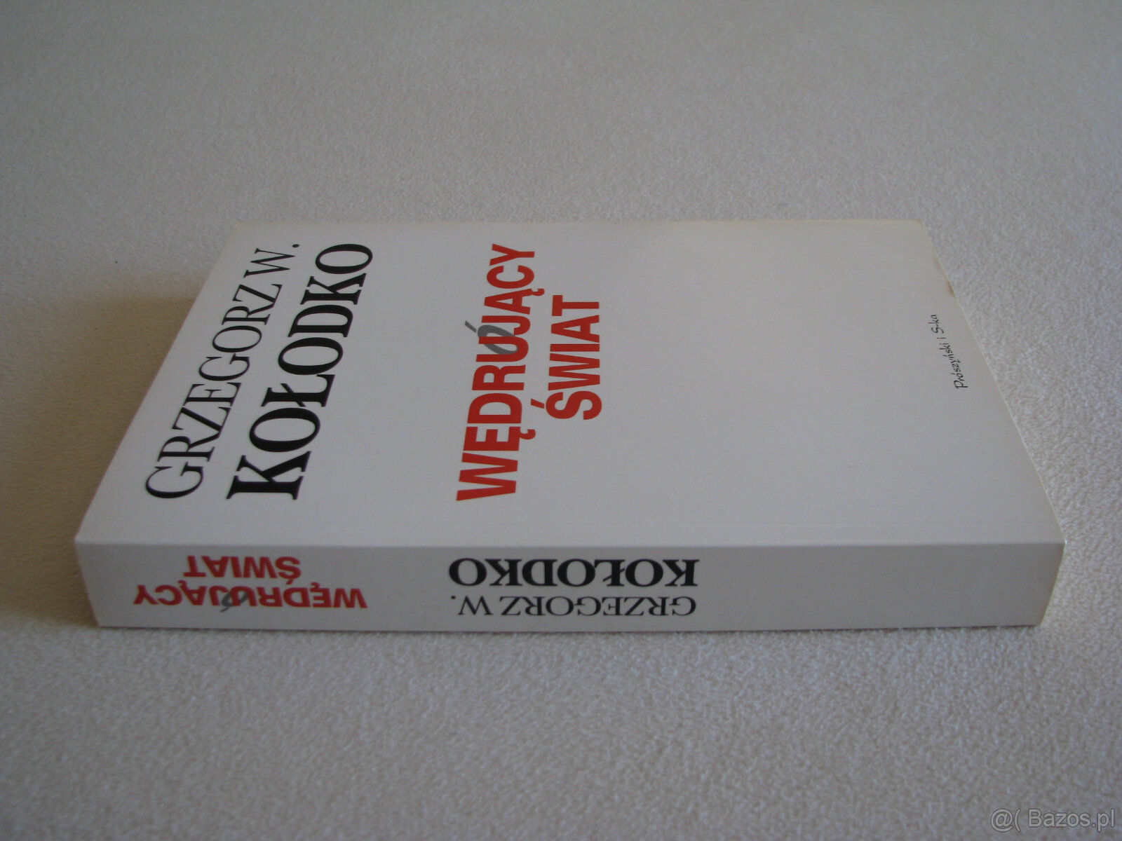 Wędrujący świat – Grzegorz W. Kołodko – autograf autora - 5