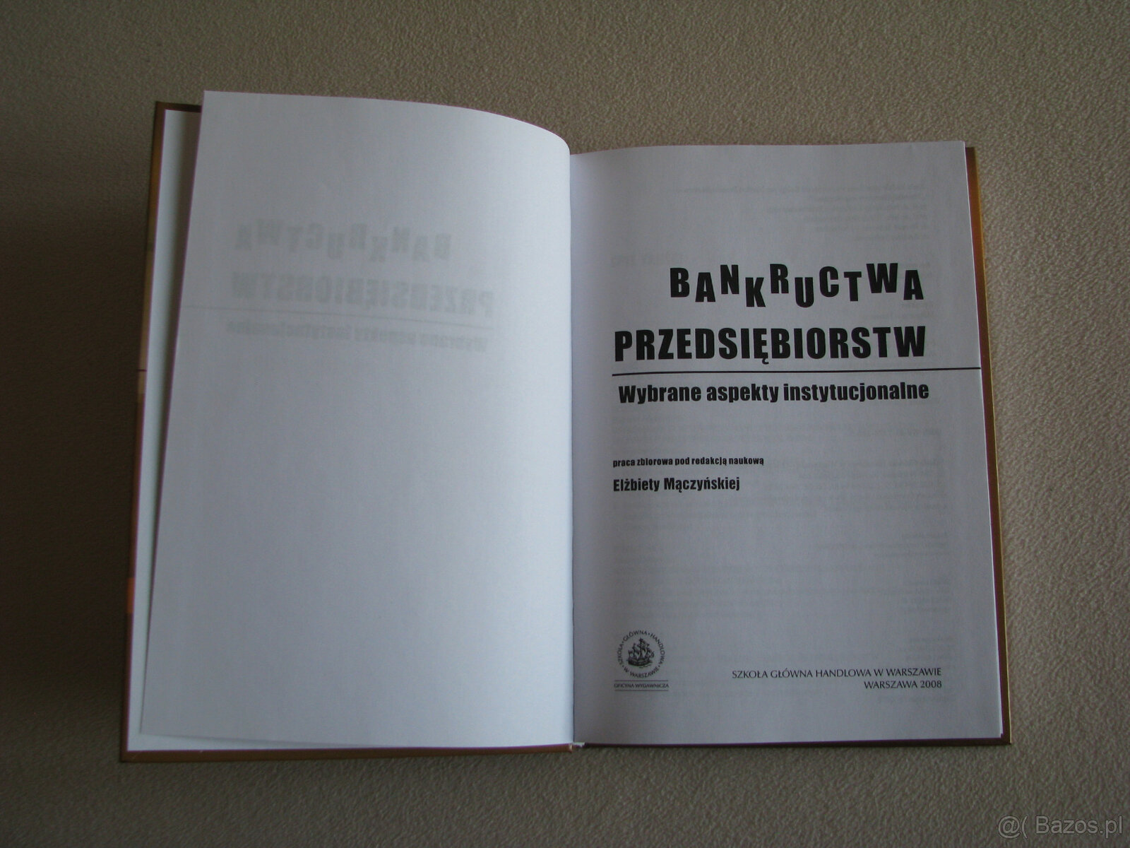 Bankructwa przedsiębiorstw – wybrane aspekty instytucjonalne - 6