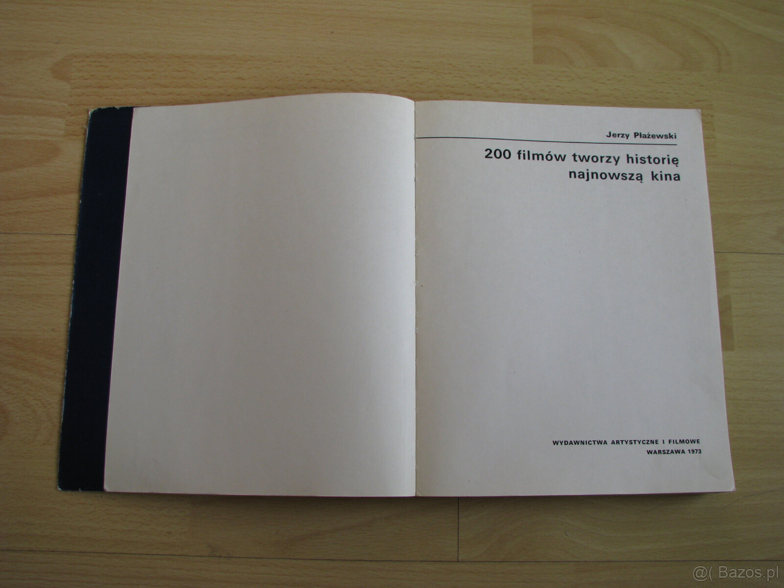 200 filmów tworzy historię najnowszą kina, Jerzy Płażewski - 7